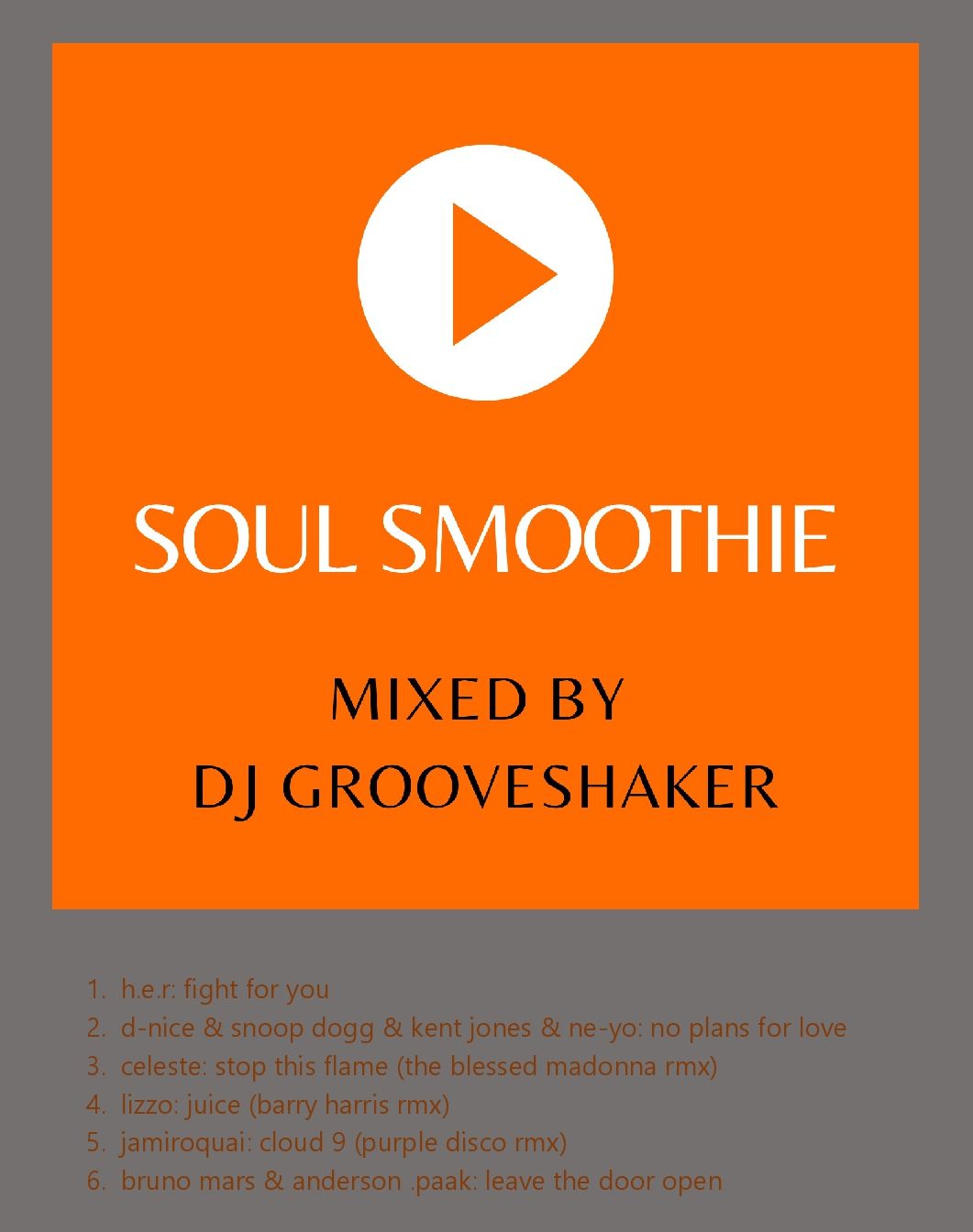 soul smoothie dj mix dj grooveshaker mai 2021